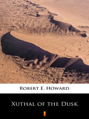 cover image of Xuthal of the Dusk